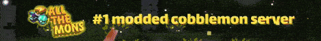 All The Mons Server Cobblemon server banner - allthemons.moddedmc.net